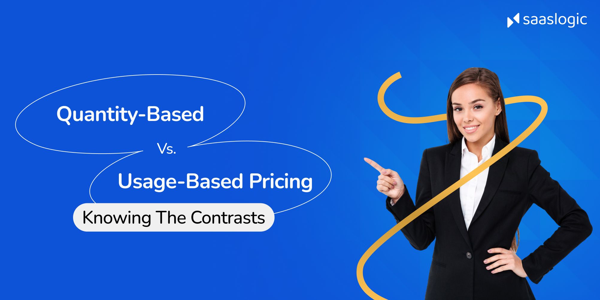 Quantity-Based vs. Usage-Based Pricing: Knowing the Contrasts