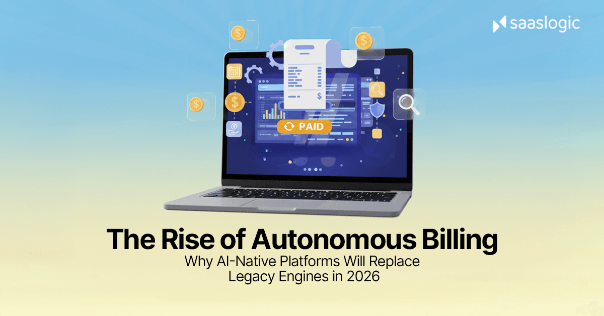 The Rise of Autonomous Billing: Why AI-Native Platforms Will Replace Legacy Engines in 2026