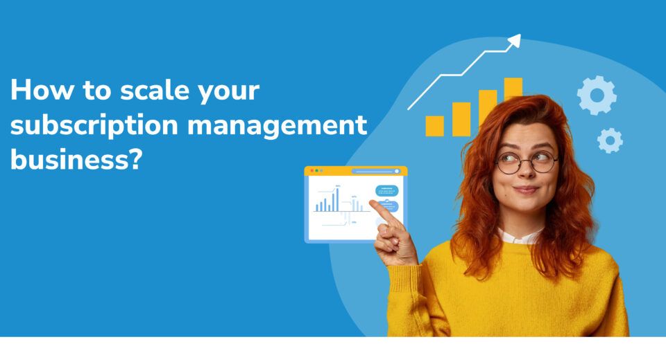 Subscription Management